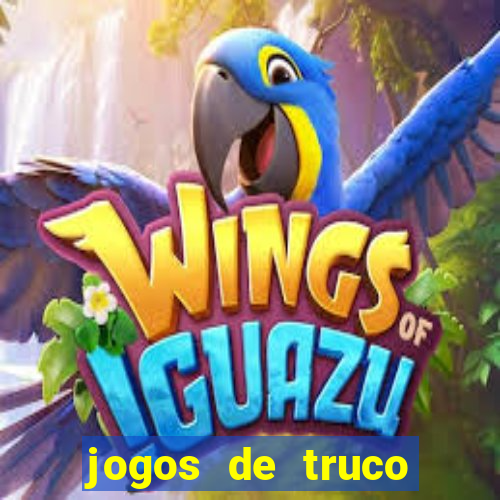 jogos de truco online valendo dinheiro